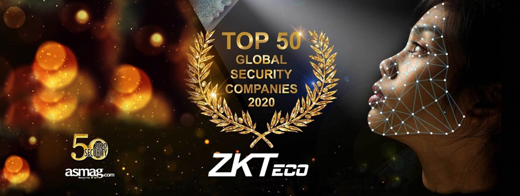 ZKTeco s-a clasat printre primele trei companii de top in grupul de “Sisteme de control al accesului” si a devenit una dintre „Cele mai bune 50 companii de securitate din lume în 2020”